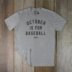 Baseballism – October Is For Baseball T-Shirt (Men’s) 7 Baseballism – October Is For Baseball T-Shirt (Men’s) -Wilson Sales products october 3